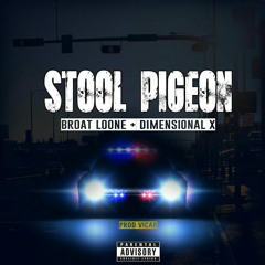 Broat Loone + Dimensional -Stool Pigeon.mp3