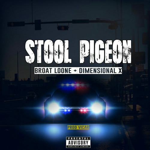 Broat Loone + Dimensional -Stool Pigeon.mp3
