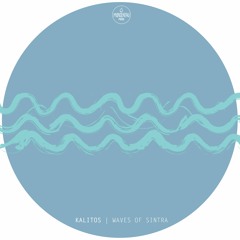 PREMIERE: Kalitos - Waves of Sintra (Original Mix) [Morgentau Music]