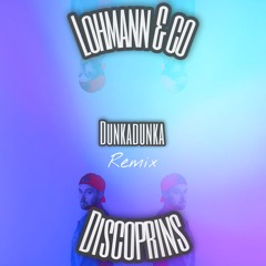 Discoprins (Dunkadunka) (Remix)