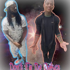 D🤫NT FUXK WITH THE JAKES‼️🗣FT. (TNB MANTE)