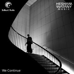 Hesham Watany - We Continue- نستمر
