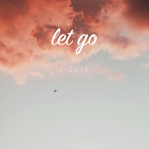 Let Go (Free download)