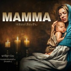 Mamma - Habeys Ubeydh (Lyrics by: Hussain Muaadhu)