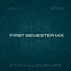 First Semester Mix Vol. 1