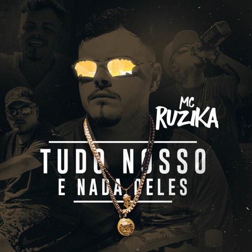 Tudo Nosso e Nada Deles