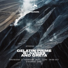 Gelatin Prime w. hyht99 & Greta