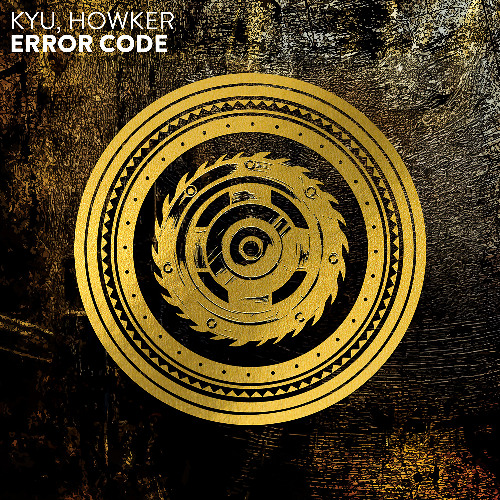 Kyu, Howker - Error Code