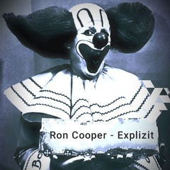 Ron Cooper - Explizit