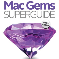 [Read] Online Mac Gems Superguide BY : Dan Frakes & Macworld Editors