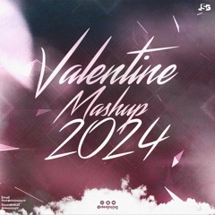 2024 Valentine's Hits Mashup Bollywood & Punjabi Love Mashup | Deejay JSG | Instagram TikTok Hits