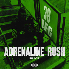 Adrenaline Rush