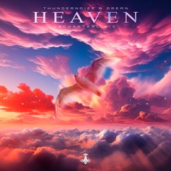 Thundernoize & Drean - Heaven (Orchestral Mix)