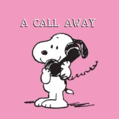 a call away