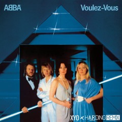 Abba - Voulez Vous (XYO X Harding Remix)