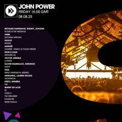 John Power - EP 253 - 08.08.25 - Mano Le Tough, Tiga, Queer On Acid
