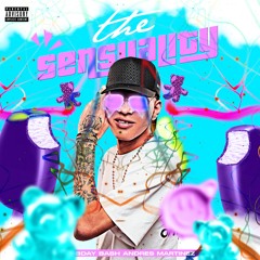 THE SENSUALITY (BDAY BASH ANDRES MARTINEZ)