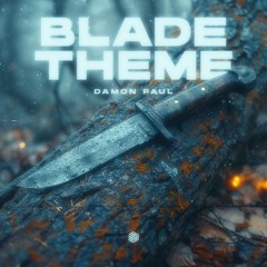 Damon Paul - Blade Theme