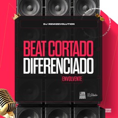 Beat Cortado Diferenciado Envolvente