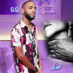 QQ, YoDJDixon - Neck Bruk