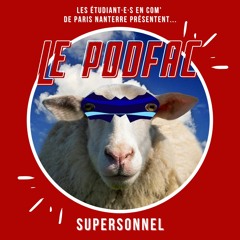 Podfac - Saison 1 - Episode 3 : "Supersonnel"