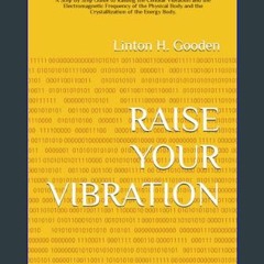 #^Download 📖 RAISE YOUR VIBRATION: The EMF Charging Program: A Step by Step Guide to Raising the C