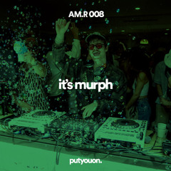 it's murph | High Energy Morning Dance Set | AM.RADIO 008 Los Angeles