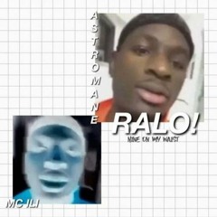 ASTROMANE x MC ILI - RALO!(🇦🇺 x 🇺🇸)