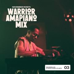 Warrior Amapiano Mix Ep 3