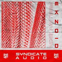 Ekzoid - Feel My Skin