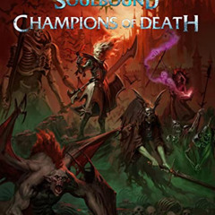 FREE KINDLE 🗸 Warhammer Age of Sigmar Soulbound Champions of Death by  Cubicle 7 KIN