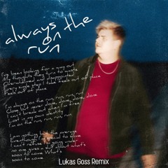 ISAAK - Always On The Run (Lukas Goss Remix)(Eurovision 2024 Germany)