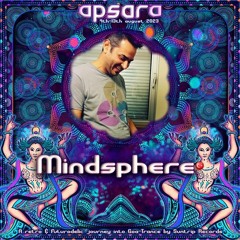 Mindsphere I Live Set "Apsara Festival 08.12.2023 Hungary"