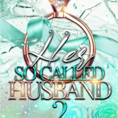 DOWNLOAD [eBook] Her So Called Husband 2