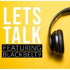 10 Steps to take after a Heartbreak. Let's Talk Blackbelt9 #2