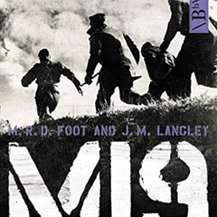 [FREE] PDF 💔 MI9: Escape and Evasion by  MRD Foot PDF EBOOK EPUB KINDLE
