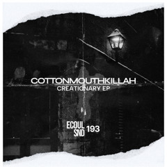 Cottonmouthkillah - Dulce (Preview)