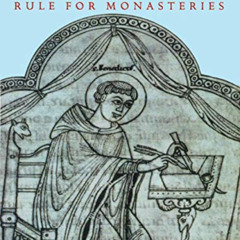 [Free] KINDLE 💛 St. Benedict's Rule For Monasteries by  Dom Cuthbert Butler &  Leona