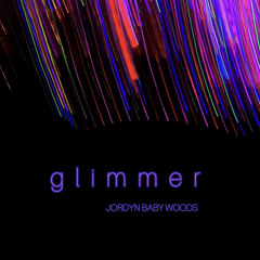 Glimmer - Jordyn Baby Woods