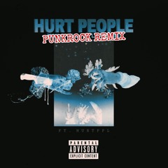 HURT PEOPLE [PUNK ROCK VERSION]