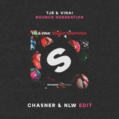 Chasner & NLW - Bounce Generation