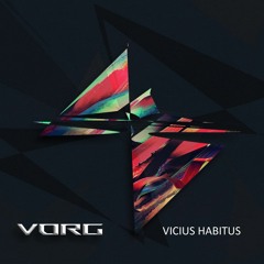 Vicius Habitus EP (Out Now)