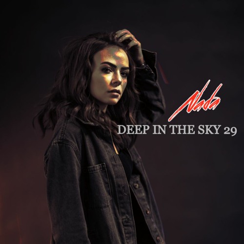DEEP IN THE SKY 29