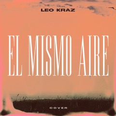 El Mismo Aire (Cover)