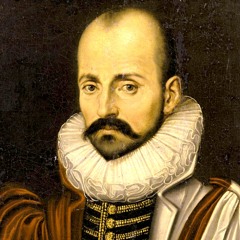 Michel de Montaigne, Essays - On Solitude - Motives For Solitude - Sadler's Lectures