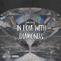 ivan dollaz -inlove with diamonds