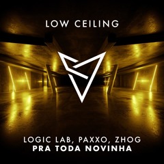 Logic Lab, Paxxo, ZHOG - PRA TODA NOVINHA