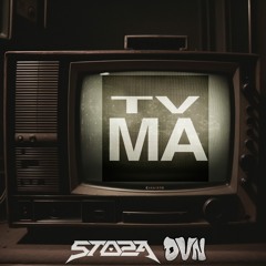 STOZA X DVN - TV MA