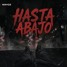 hasta Abajo