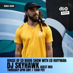 House of Ed Vol. 72 Feat. DJ Skyhawk